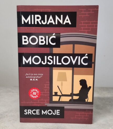 Srce moje