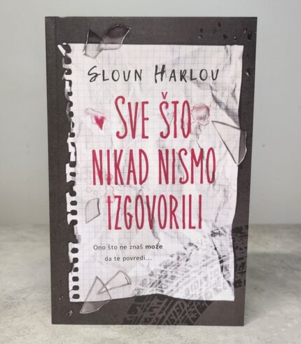 Sve što nikad nismo izgovorili